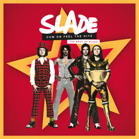 Ooh La La In L.A - Slade