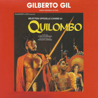 Quilombo, o el dorado negro - Gilberto Gil