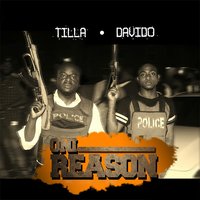 Oni Reason - Tilla, Davido