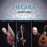 The Long Goodbye - Ara Dinkjian, Ercan Irmak, Hasan Işakkut