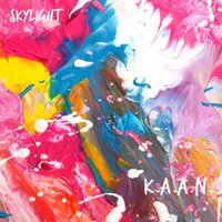 SkyLight - K.A.A.N.