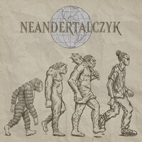 Neandertalczyk - Young Igi
