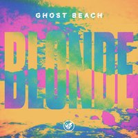 First Time - Ghost Beach