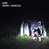 Crash Dummies - Vhs