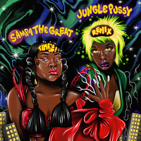 Time’s Up - Sampa the Great, Junglepussy