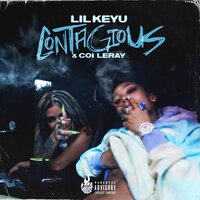 Contagious - Lil Keyu, Coi Leray