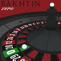 Zero - Bakhtin