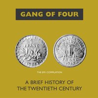 Capital (It Fails Us Now) - Gang Of Four
