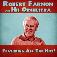Goodnight You Little Rascal - Robert Farnon and His Orchestra, Anne Shelton
