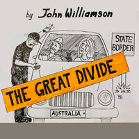 The Great Divide - John Williamson