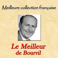 Ah, l'eloquence - Bourvil