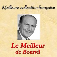 Le pecheur - Bourvil