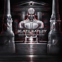 Living Someone Else's Life - Blaze Bayley