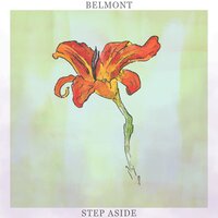 Step Aside - Belmont