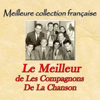 Je n'ai qu' un sou - Les Compagnons De La Chanson