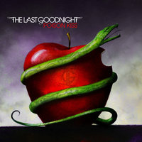 Good Love - The Last Goodnight