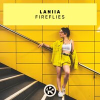 Fireflies - Laniia