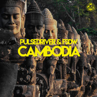 Cambodia - Pulsedriver, FSDW