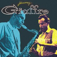 I Only Have Eyes for You - Jimmy Giuffre