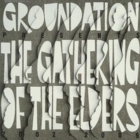 Suffer the Right (Elders) - Groundation, Don Carlos, Apple Gabriel