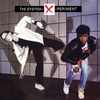 I Wanna Make You Feel Good - THE SYSTEM