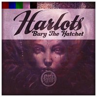 Harlots (Bury the Hatchet) - Hello Ramona