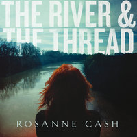 Your Southern Heart - Rosanne Cash
