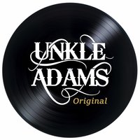 Original - Unkle Adams