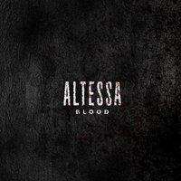 Blood - Altessa