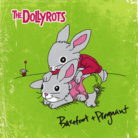 Bury Me in Ireland - The Dollyrots