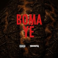 Boma Yé - Youssoupha, Sam's, Taipan