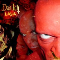 Lava - Das Ich