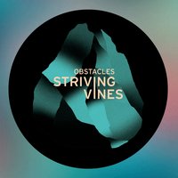 Sound of Tomorrow - Striving Vines