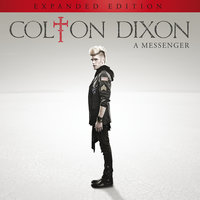 Never Gone - Colton Dixon