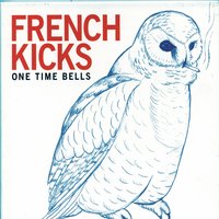 Wrong Side - French Kicks