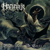 Provenance of Cruelty - Mactätus