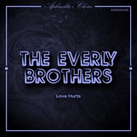 When It's Night-Time in Italy, It's Wednesday Over Here - The Everly Brothers