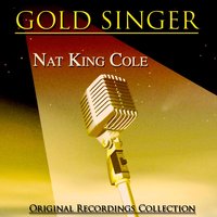 If I Could Be With You (One Hour Tonight) - Nat King Cole