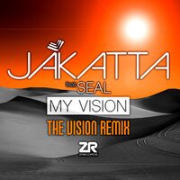 My Vision - Jakatta, Seal, Joey Negro