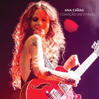 Escândalo - Ana Cañas