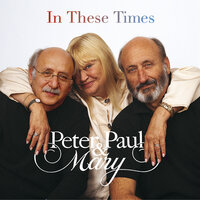 It's Magic - Peter, Paul and Mary