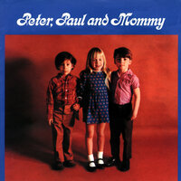 Day Is Done - Peter, Paul and Mary