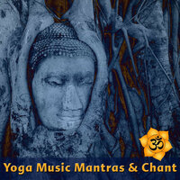 Om Asatoma (Yoga Mantra) - The Yoga Mantra and Chant Music Project