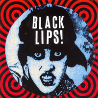 Everybody Loves A Cocksucker - Black Lips