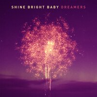 The Difference - Shine Bright Baby