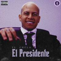 Sigo Siendo Yo - EL CHULO