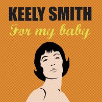 It Has Been a Long Time - Keely Smith