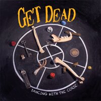Hard Times - Get Dead