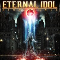 Renaissance - Eternal Idol