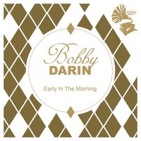 I Got a Women - Bobby Darin